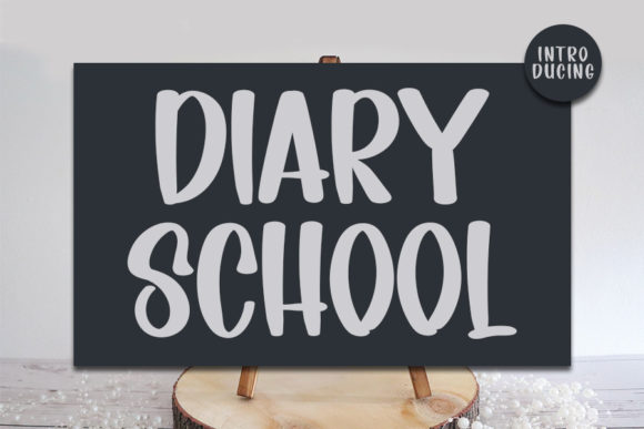 Diary School Font: Elevate Your Brand Identity