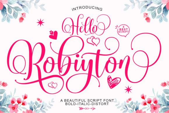 Hello Robiyton: A Script Font for Modern Campaigns