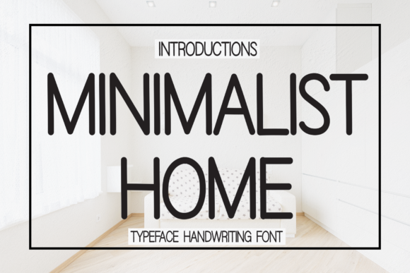Minimalist Home Font for Modern Branding